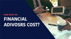 Avgifter för finansiell rådgivare:Förstå kostnader och kompensation 